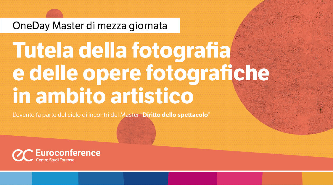 Immagine Tutela della fotografia e delle opere fotografiche in ambito artistico | Euroconference